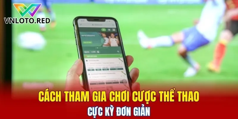 Sảnh Saba Vnloto Cược Thể Thao - Giải Trí Kiếm Tiền 6 Cách tham gia chơi cược thể thao cực kỳ đơn giản