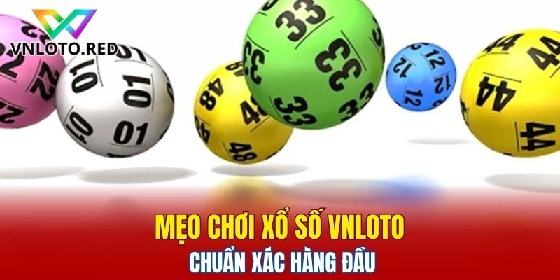 meo-choi-xo-so-vnloto-chuan-xac-hang-dau